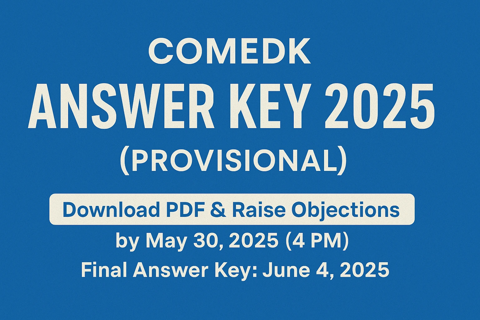 COMEDK Answer Key 2025 Released